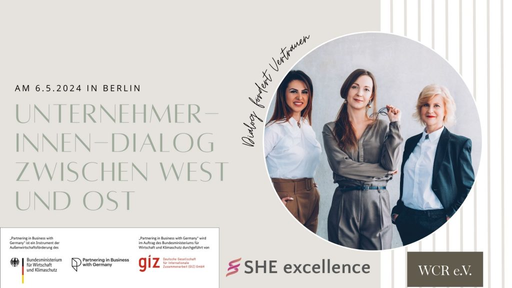 Unternehmerinnen-Dialog zwischen West und Ost